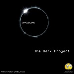 SPACEMAN “The Dark Project”